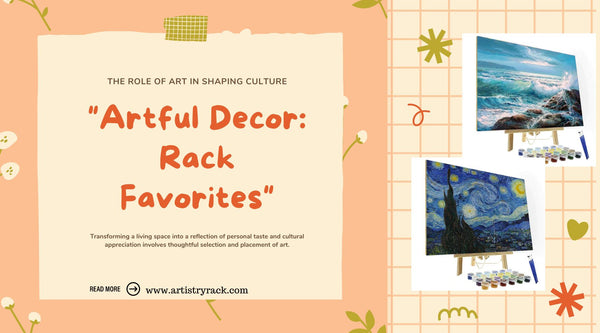 How to Incorporate Artistry Rack’s Best Sellers into Your Home Decor