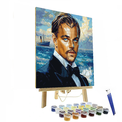 Leonardo Dicaprio: The Navigating Star Of Titanic Dreams Painting Number Kit